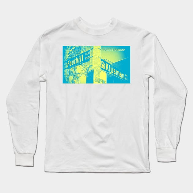 Foothill Boulevard & Klusman Avenue, Rancho Cucamonga, California by Mistah Wilson Long Sleeve T-Shirt by MistahWilson